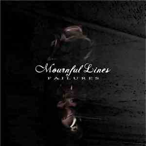 Mournful Lines - Failures download flac