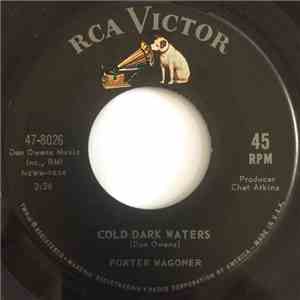 Porter Wagoner - Cold Dark Waters / Ain't It Awful download flac