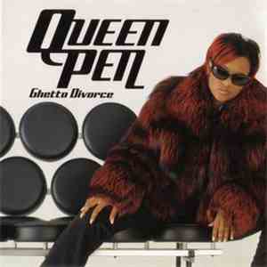 Queen Pen - Ghetto Divorce download flac