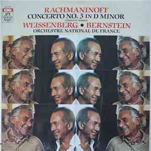 Rachmaninoff — Weissenberg, Orchestre National De France / Bernstein - Concerto No. 3 In D Minor (Complete Version) download flac