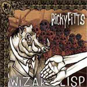 Ricky Fitts - Wizard Lisp download flac