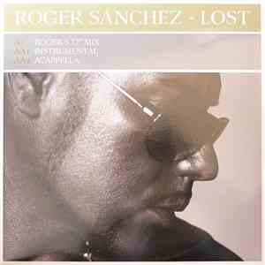 Roger Sanchez - Lost download flac