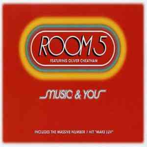 Room 5 Featuring Oliver Cheatham - Music & You download flac