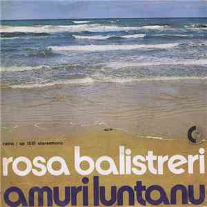 Rosa Balistreri - Amuri Luntanu download flac