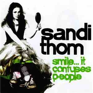 Sandi Thom - Smile... It Confuses People download flac