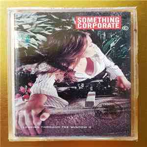 Something Corporate - Leaving Through The Window download flac