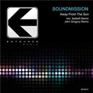 SoundMission - Away From The Sun download flac
