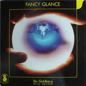 Stu Goldberg • John Lee  • Gerry Brown - Fancy Glance download flac