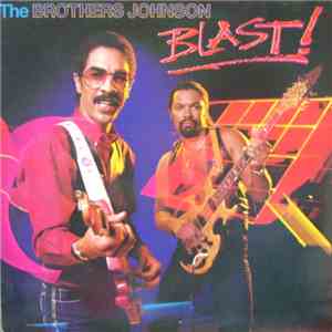 The Brothers Johnson - Blast! download flac