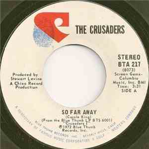 The Crusaders - So Far Away / That's How I Feel download flac
