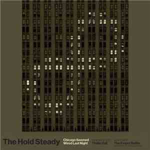 The Hold Steady - Live in Chicago 6​-​15​-​17 download flac