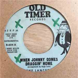 The Lancers  - When Johnny Comes Draggin' Home download flac