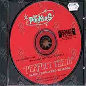 The Porkers - Perfect Teeth FLAC album