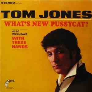 Tom Jones - What's New Pussycat? download flac