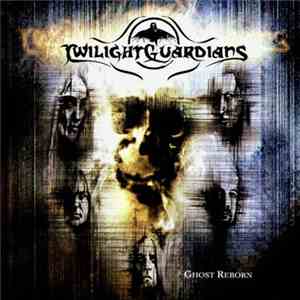 Twilight Guardians - Ghost Reborn download flac