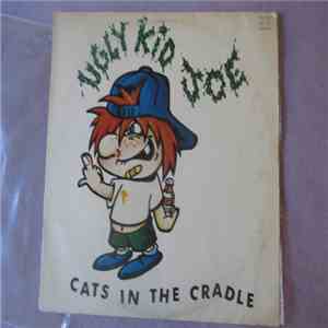 Ugly Kid Joe - Cats In The Cradle download flac