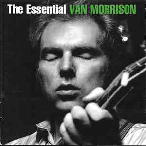 Van Morrison - The Essential Van Morrison download flac