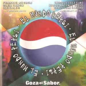 Various - El Mundo Pepsi: Goza El Sabor download flac