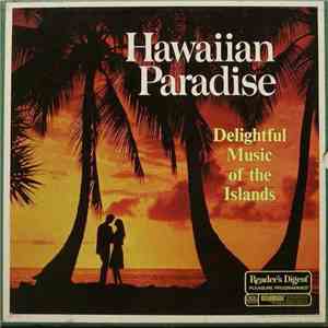 Various - Hawaiian Paradise: Delightful Music Of The Islands download flac