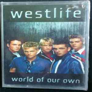 Westlife - World Of Our Own download flac