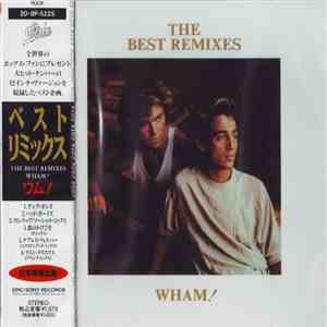 Wham! - The Best Remixes download flac