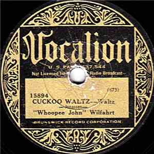 "Whoopee John" Wilfahrt - Oh Susanna / Cuckoo Waltz download flac