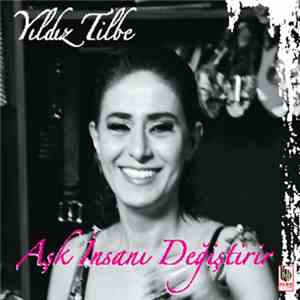 Yıldız Tilbe - Aşk İnsanı Değiştirir FLAC album