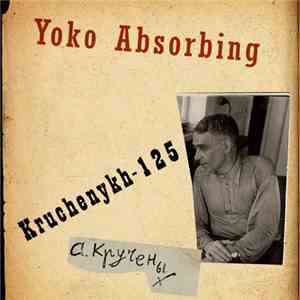 Yoko Absorbing - Kruchenykh-125 download flac