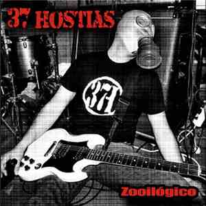 37 Hostias - Zooilógico download flac