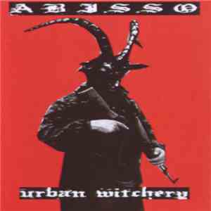Abisso - Urban Witchery download flac