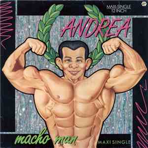 Andrea - Macho Man download flac