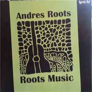 Andres Roots - Roots Music FLAC album