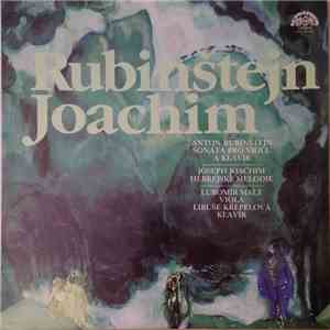 Anton Rubinštejn, Joseph Joachim, Lubomír Malý, Libuse Krepelova - Rubinštejn / Joachim download flac