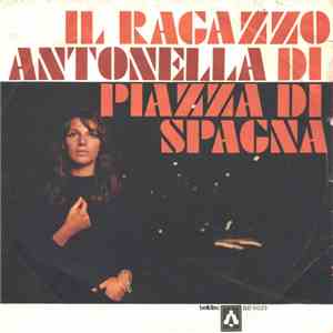 Antonella - Il Ragazzo Di Piazza Spagna download flac
