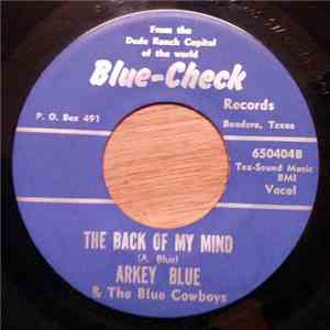 Arkey Blue & The Blue Cowboys - Honky-Tonk Princess / The Back Of My Mind download flac