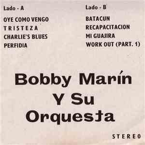 Bobby Marín Y Su Orquesta - Batacun download flac