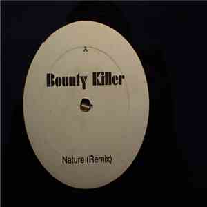 Bounty Killer - NATURE REMIX download flac
