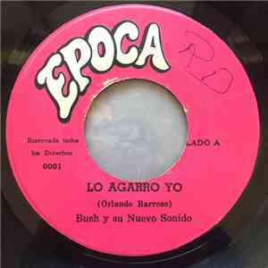 Bush Y Su Nuevo Sonido - Lo Agarro Yo / Guaguanco Del Solar download flac