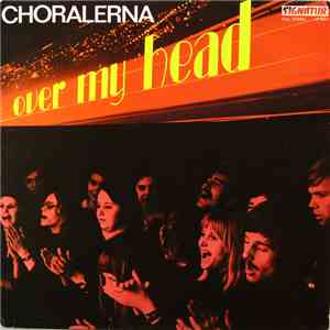 Choralerna - Over My Head download flac