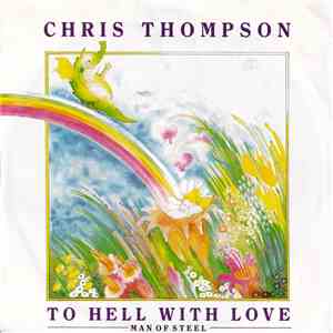Chris Thompson - To Hell with Love download flac