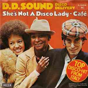 D.D.Sound Disco Delivery - She's Not A Disco Lady / Café download flac