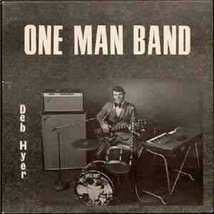 Deb Hyer - One Man Band download flac