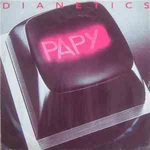 Dianetics - Papy download flac