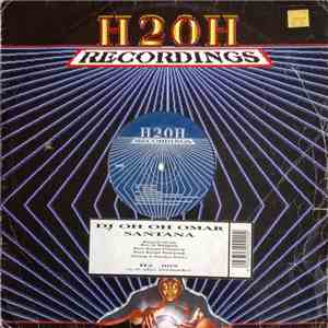 DJ Oh Oh Omar Santana - Wizard Of Oh download flac