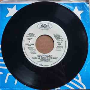 Eddy Raven - Rock Me In The Rhythm Of Your Love download flac