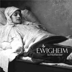 Ewigheim - Schlaflieder FLAC album