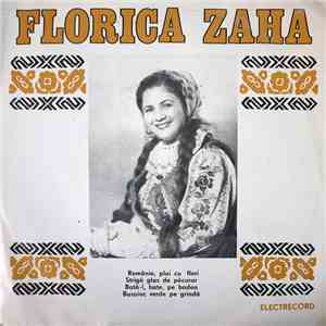 Florica Zaha - Românie, Plai Cu Flori download flac
