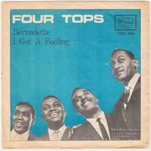 Four Tops - Bernadette / I Got A Feeling download flac