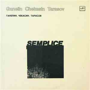 Ganelin, Chekasin, Tarasov - Semplice download flac