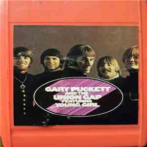 Gary Puckett And The Union Gap - Gary Puckett And The Union Gap Featuring "Young Girl" download flac